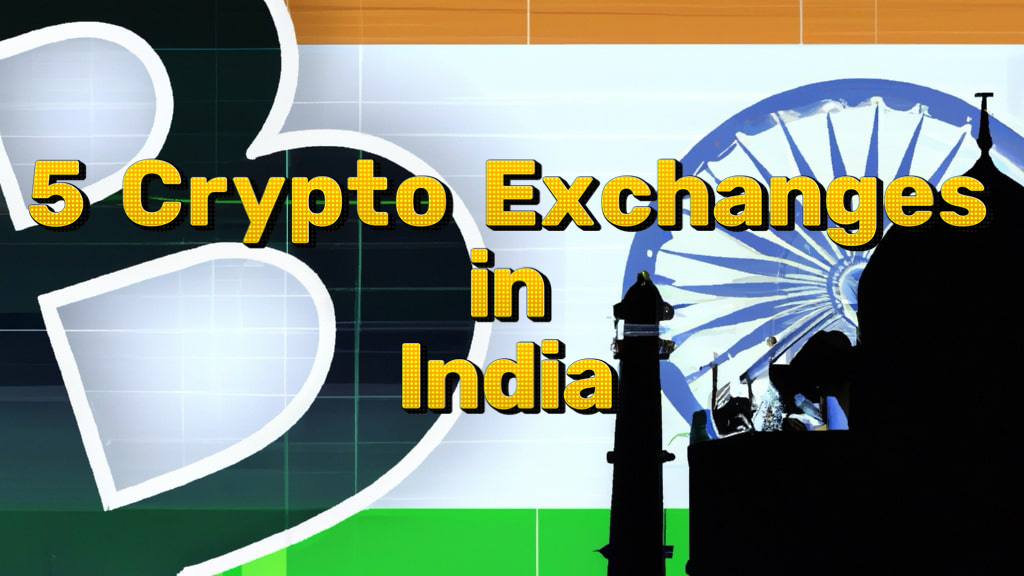 The 5 Best Crypto Exchanges in India